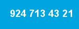 924 713 43 21